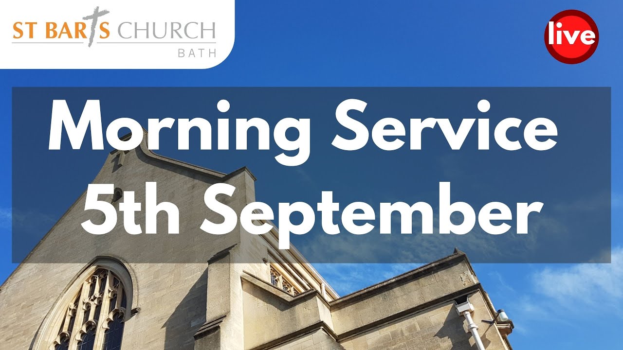 5th September 9.30am Service | Live Streamed