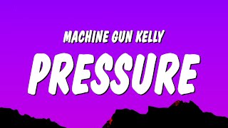 Watch Machine Gun Kelly Pressure video