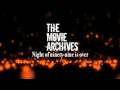 The Movie Archives "Night Of Ninety-nine Is Over"