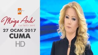 Müge Anlı Ile Tatlı Sert 27 Ocak 2017 - 1768. Bölüm - Atv