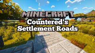 New Countereds Settlement Roads Mod - Minecraft 1.21.1 Mod Showcase