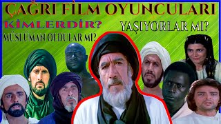 ÇAĞRI Film Oyuncuları Kimlerdir | Oyuncular Müslüman Oldular mı | Film Oyuncular