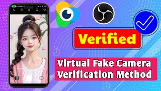 virtual fake camera selfie verification Bypass