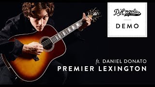 Premier Lexington Demo with Daniel Donato | D'Angelico Guitars