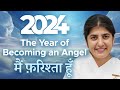 2024 - The Year of Becoming an Angel: Subtitles English: BK Shivani