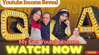 Youtube Income Qna Vlog First Youtube Income Reveal Hooram Ki Dunya Official
