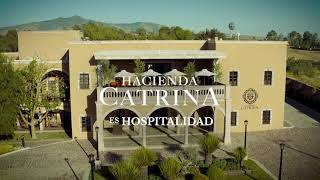 Hacienda Catrina Es Hospitalidad