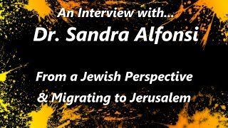 Interview with Dr Sandra Alfonsi - a Jewish Perspective