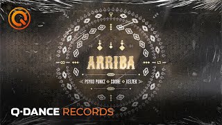 Psyko Punkz & Coone & Keltek - Arriba