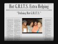 Extra Helping Show - Defining Hot G.R.I.T.S.