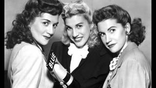 Watch Andrews Sisters Ill Be With You In Apple Blossom Time video