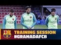 Final workout ahead of trip to Granada