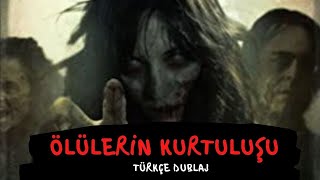 Ölülerin Kurtuluşu • En İyi Zombi Filmi • Türkçe Dublaj HD