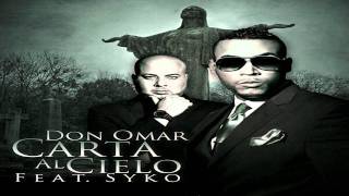 Video Carta Al Cielo Don Omar