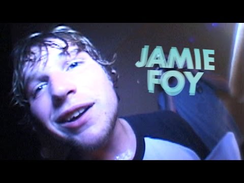 Jamie Foy - Moving Forward Part