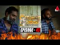Piyambana Munissam Episode 43