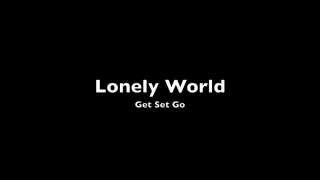 Watch Get Set Go Lonely World video