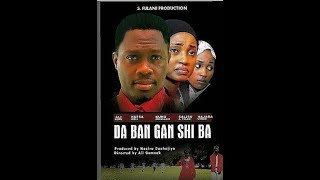 Da Ban Ganshi Ba 1&2 Latest Hausa Films 2017 Da Ban Ganshi Ba 1&2 Latest Hausa Films 2017