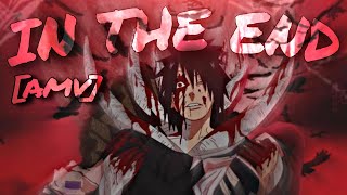 Obito Uchiha - In The End Amvedit