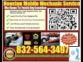 Mobile Auto Mechanic Houston 832-564-3497 Car Repair Service