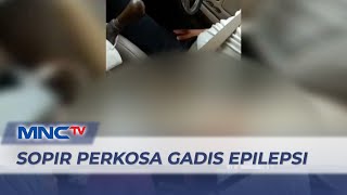 Remaja Putri Penderita Epilepsi Diperkosa Sopir Pribadi di Jakarta Pusat #Lintas