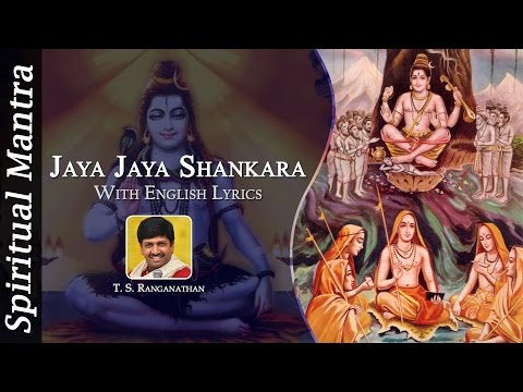 Jaya Jaya Shankara Hara Hara Shankara ( Lord Shiva )