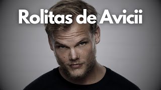 Rolitas De Avicii