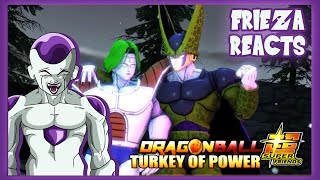 FRIEZA REACTS TO THE TURKEY OF POWER!