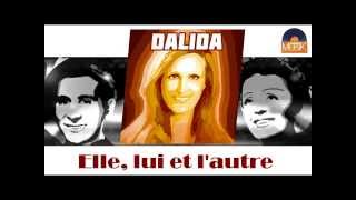 Watch Dalida Elle Lui Et LAutre video