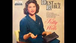 Watch Kitty Wells Dust On The Bible video
