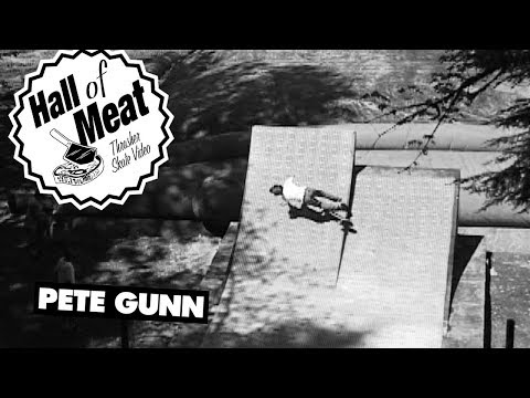 Hall Of Meat: Pete Gunn