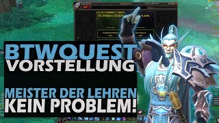 Btwquest Meister Der Lehren Kein Problem Wow Addon Vorstellung