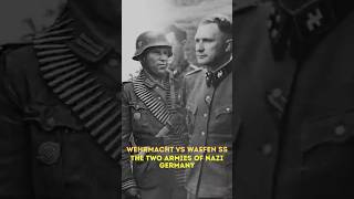 Werhmact Vs Waffen Ss