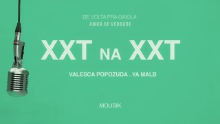 Valesca Popozuda - T Na T Ft. Ya Malb Explícita