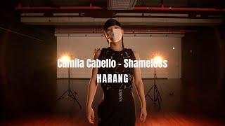 Camila Cabello - Shameless Harang Waccking K-Alley Dance Studio