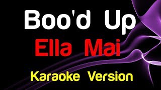 Ella Mai Boo 39 D Up Karaoke Ella Mai Boo 39 D Up Karaoke