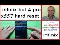 infinix hot 4 pro x557 hard reset