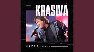 Mixer Krasiva Zdravko Colic