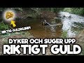 Dyker Och Suger Upp Guld - Hittar Riktig Guldklimp!