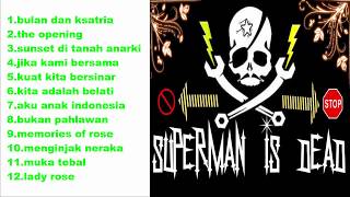 12 LAGU TERBAIK SUPERMAN IS DEAD