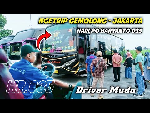 Ngetrip Gemolong Jakarta Naik Po Haryanto 035 Driver Muda ⁉️ Bikin Jantung Copot 🤣