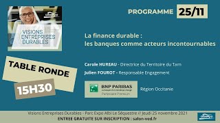 Comment la finance durable se généralise pour accompagner les Entreprises ?