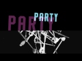 House Party | Friday 24th August Midnight - 6am | Channel 4