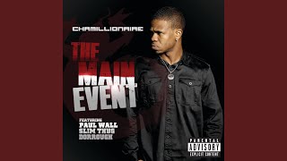 Watch Chamillionaire The Main Event video