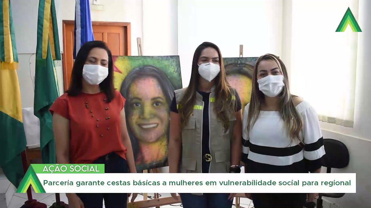 Parceria garante cestas básicas a mulheres em vulnerabilidade social para regional