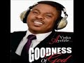 Yinka Ayefele - Goodness of God 4