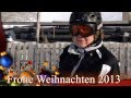 Weihnachten 2013 Weihnachten 2013