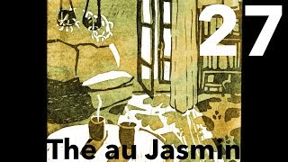 27 - Le Thé Au Jasmin Clip Officiel