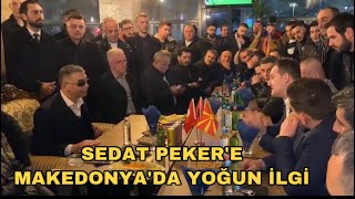 Sedat Pekere Makedonyada Yoğun İlgi̇