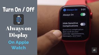 Apple Watch 6 Turn Onoff Always On Display How To